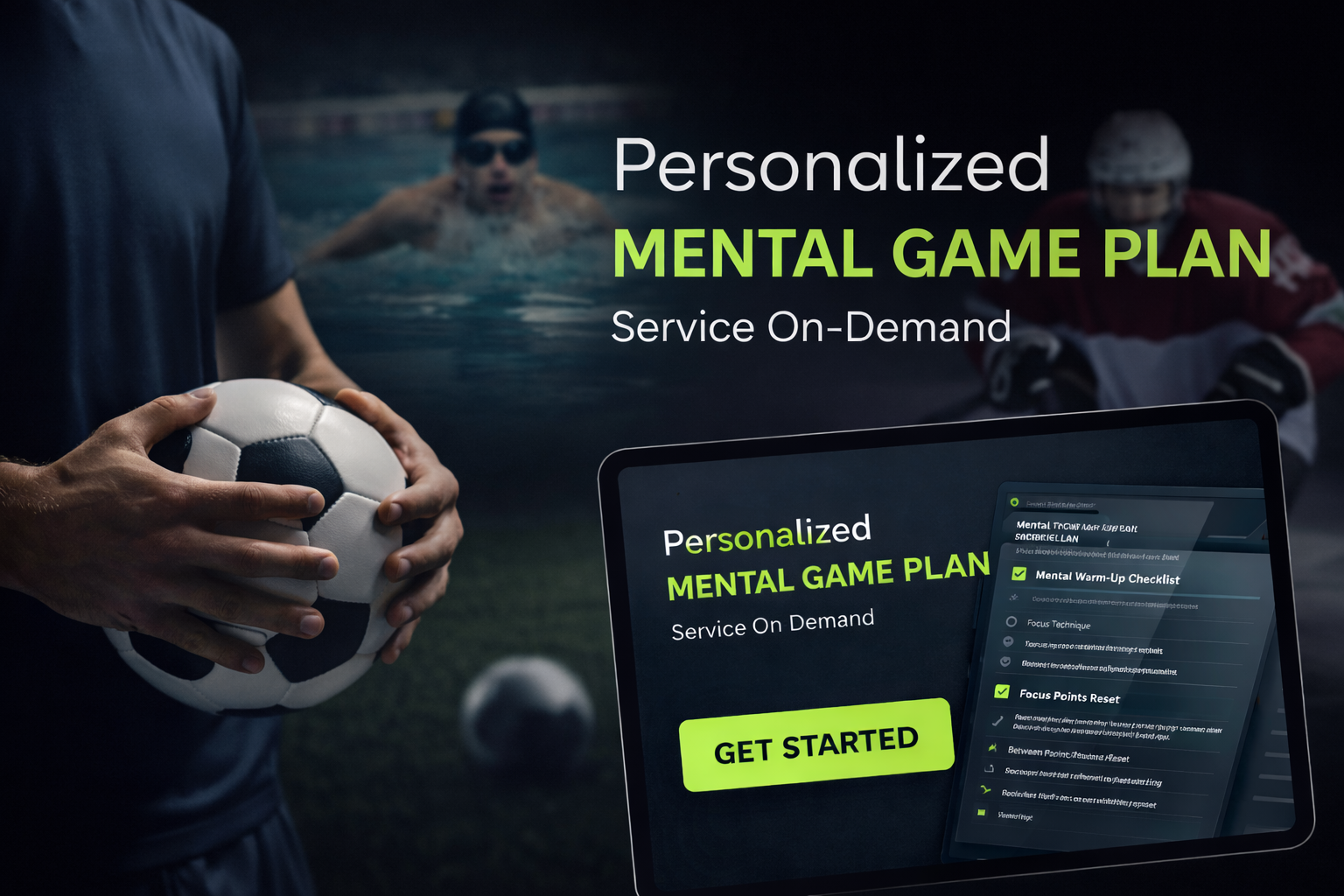 Personalized mental game plan (service on-demand )