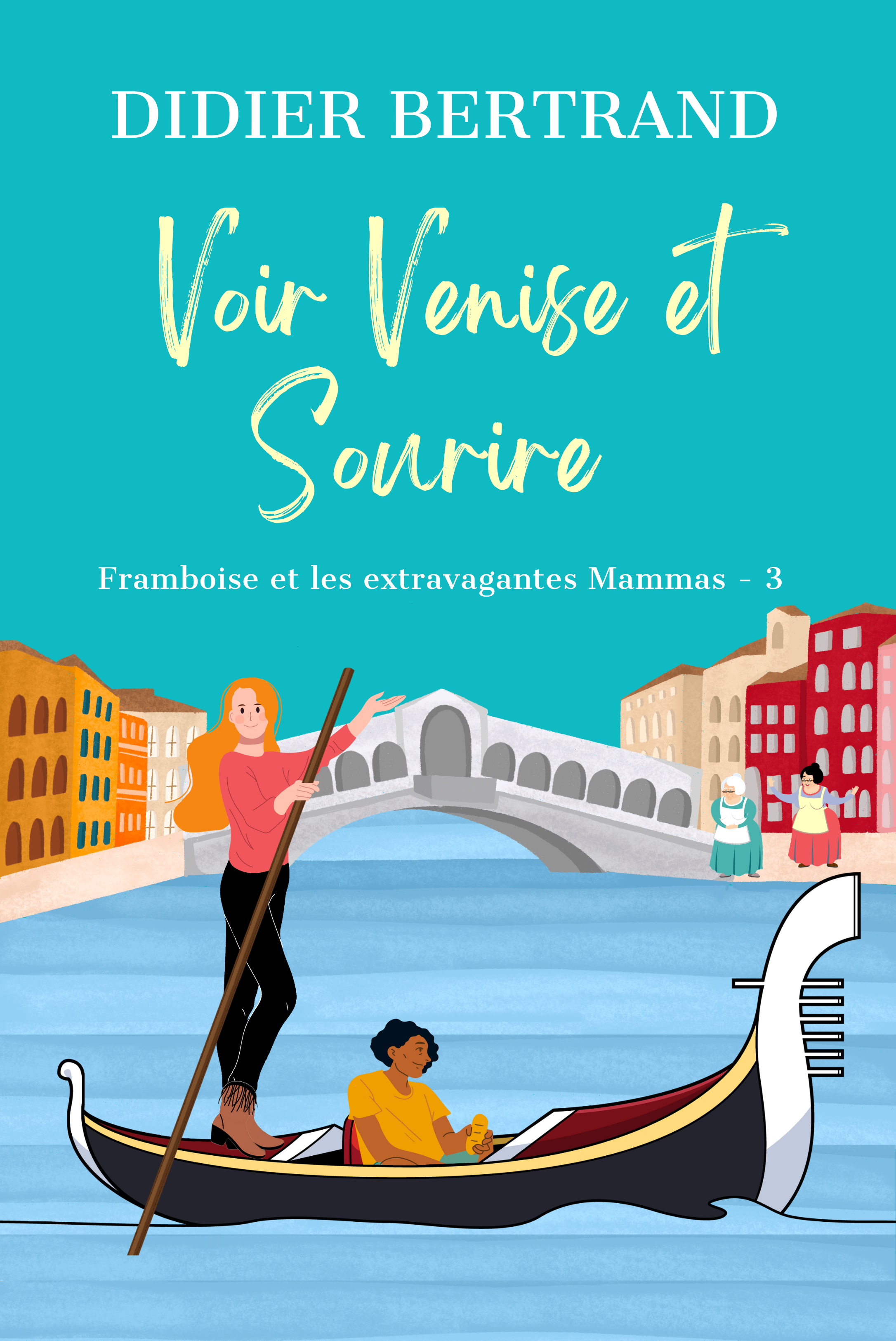 Voir Venise et Sourire