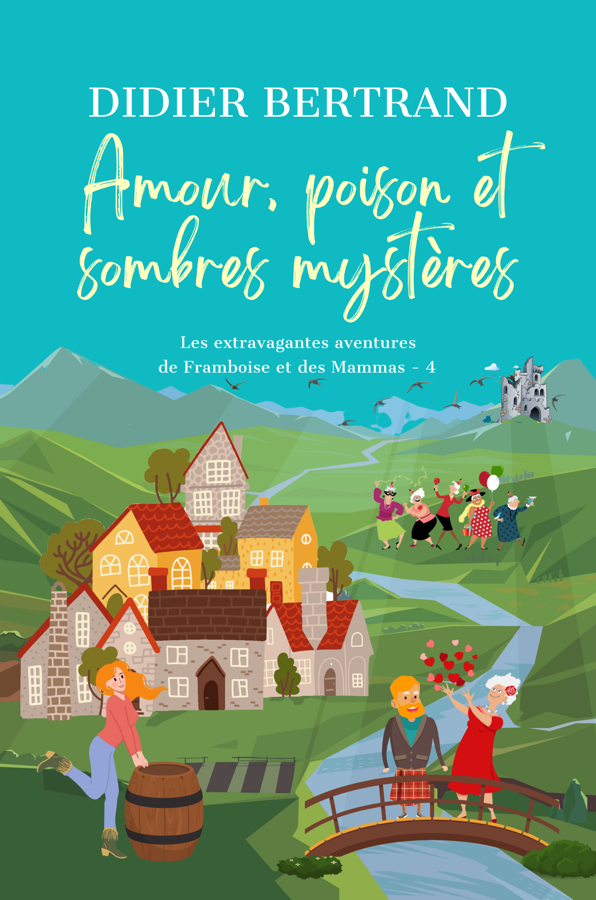 Amour, poison et sombres mystères