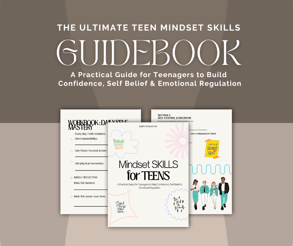 The Ultimate Teen Mindset Skills Guidebook