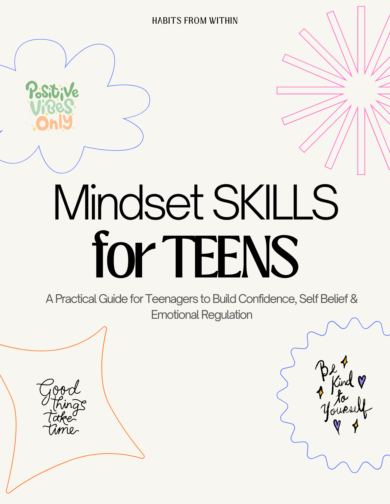 The Ultimate Teen Mindset Skills Guidebook