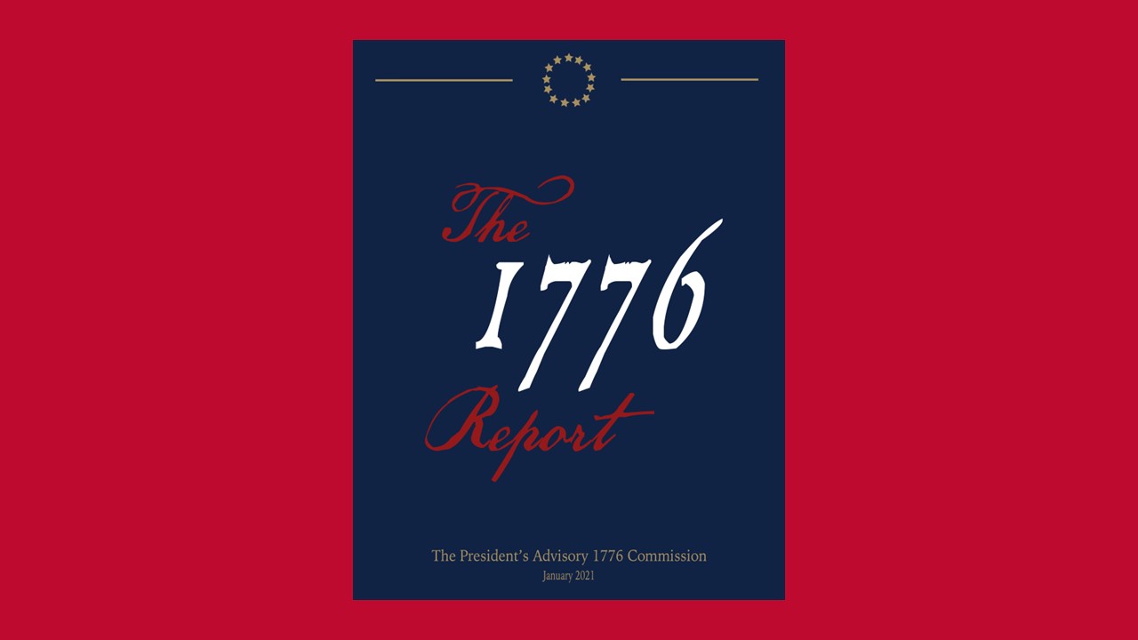 The 1776 Commission Report and Trump Administration Accomplishments (Jan 2021)