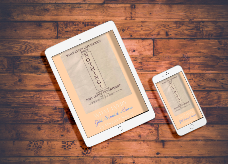 What Every Girl Should Know - The Shocking Story of How Planned Parenthood's Founder Inspired a Pro Life Conservative - eBook and Discussion Guide