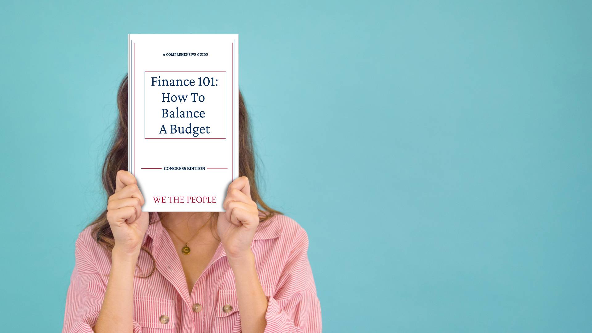 Finance 101: How to Balance a Budget - Congress Edition (Paperback Book)