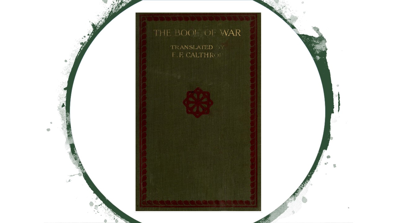 Leadership Lessons from the 4th Century - The Book of War: The Military Classic of the Far East