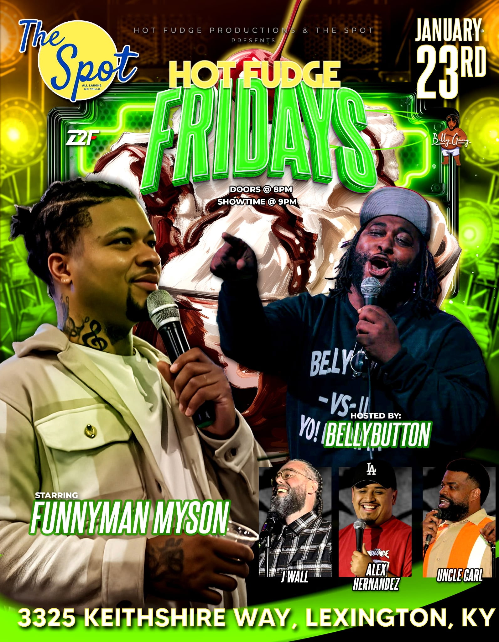 1/23 - Hot Fudge Fridays Comedy Show