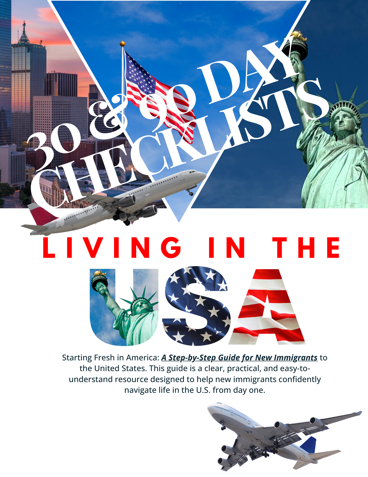 30-Day AND 90 Day Checklist for New Immigrants to the USA