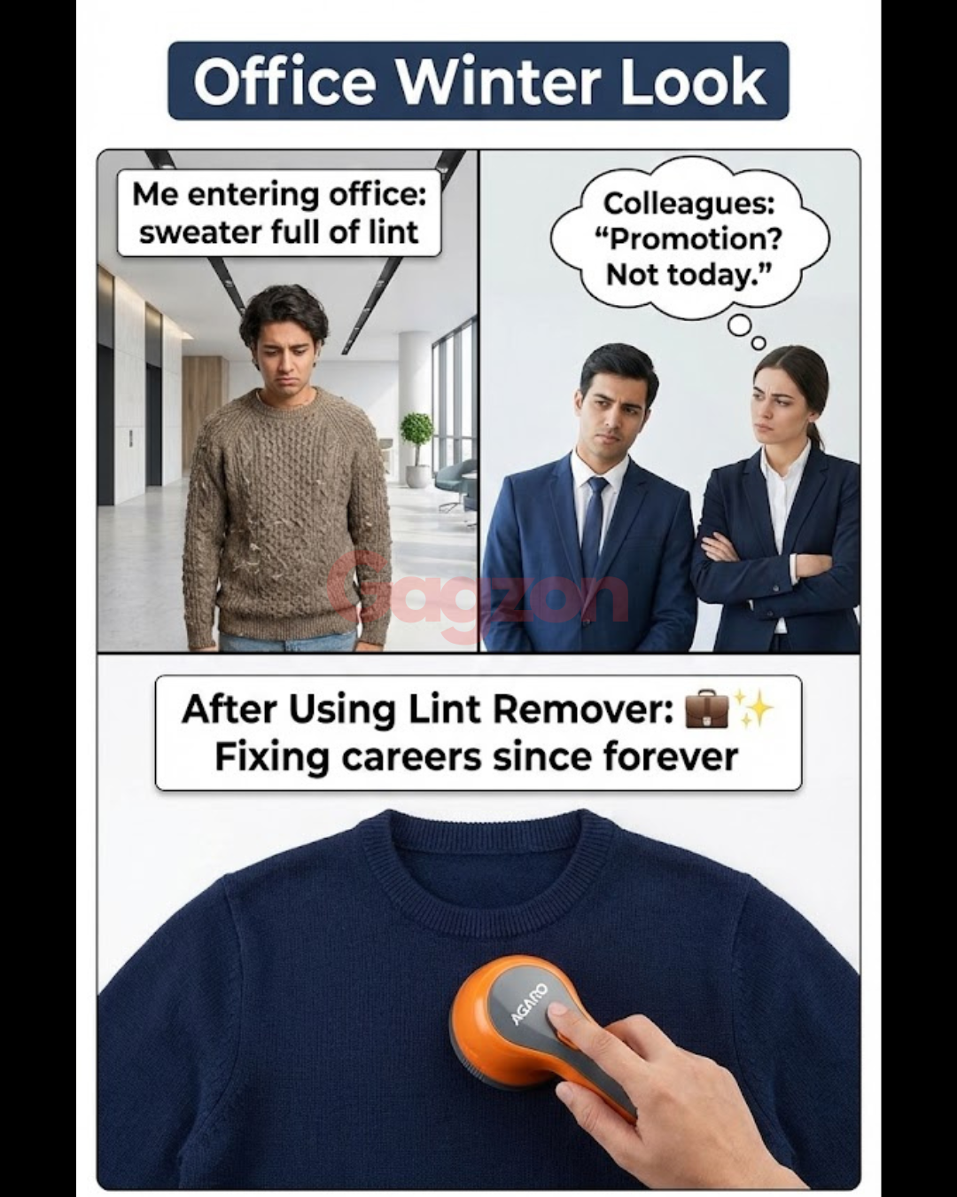 Me entering office: sweater full of lint