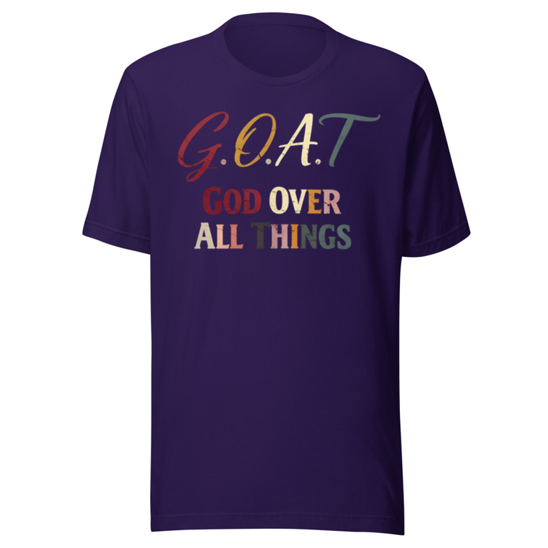 “GOAT – God Over All Things | Bold Faith Statement Tee”