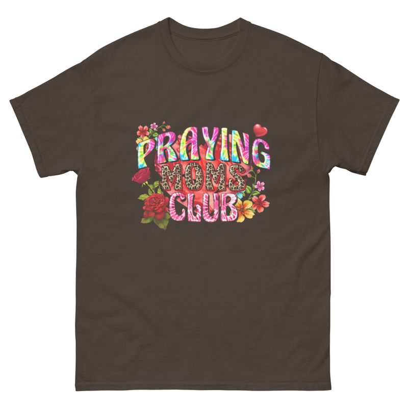 Praying Moms Club T-Shirt