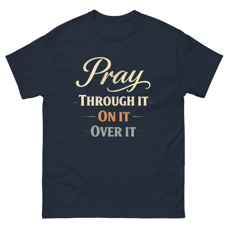 Inspirational Prayer Quote T-Shirt