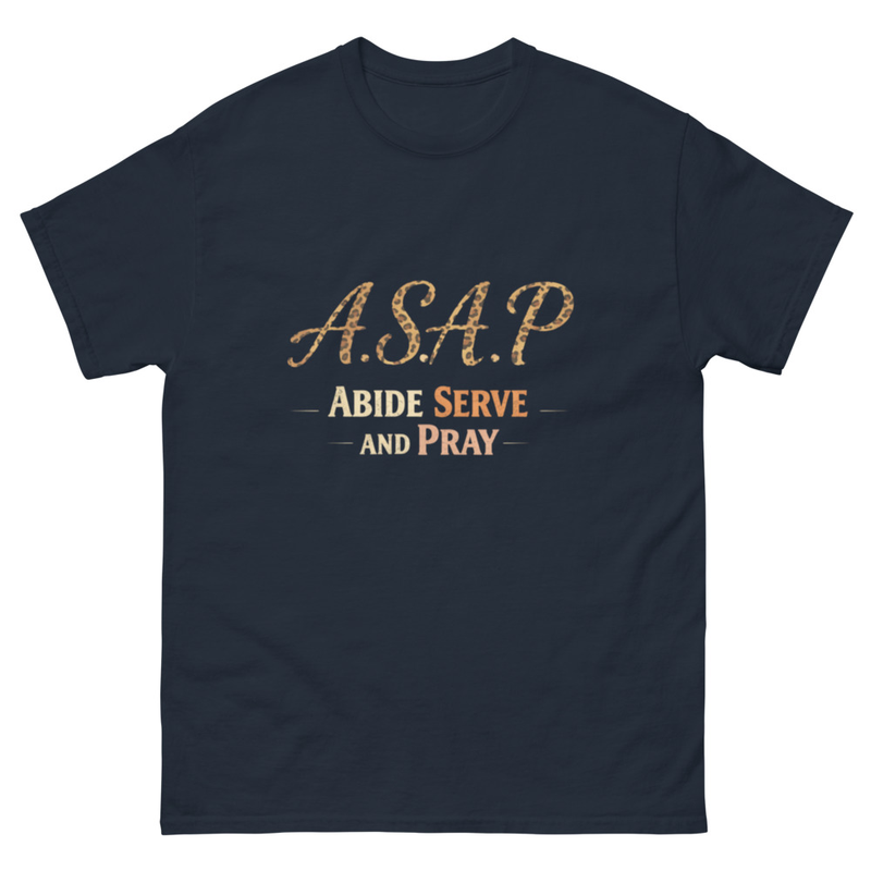 A.S.A.P. Inspirational T-shirt