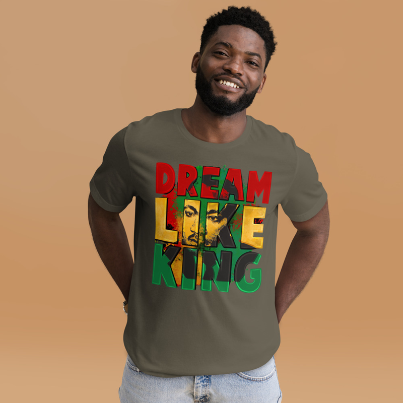 Dream Like King T-shirt