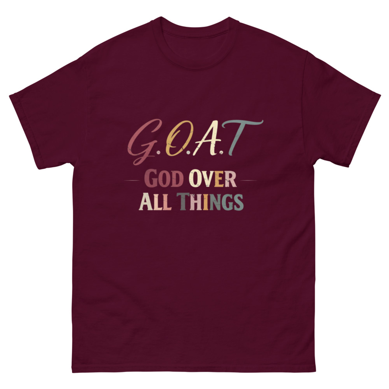 G.O.A.T God Over All Things T-shirt