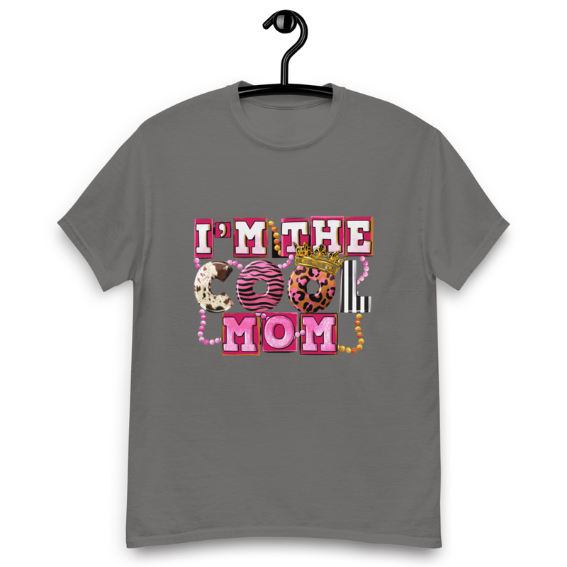 I'm The Cool Mom T-Shirt