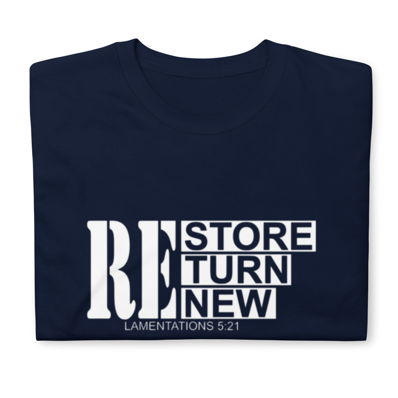 Restore Return Renew T-Shirt