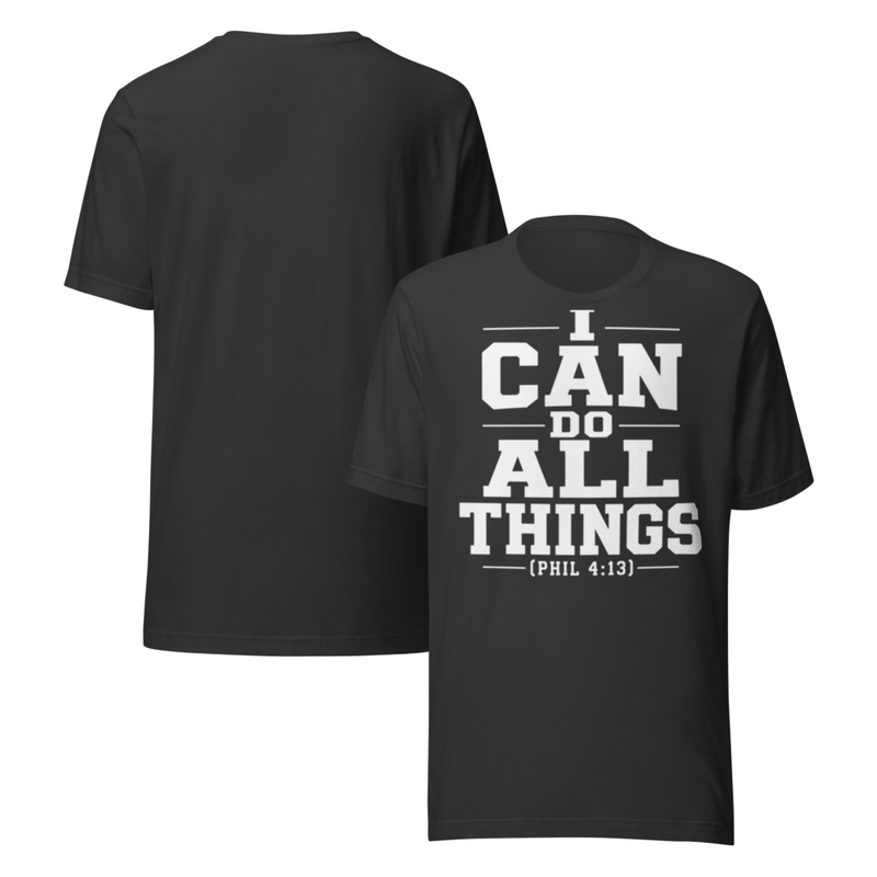 I Can Do All Things Tee