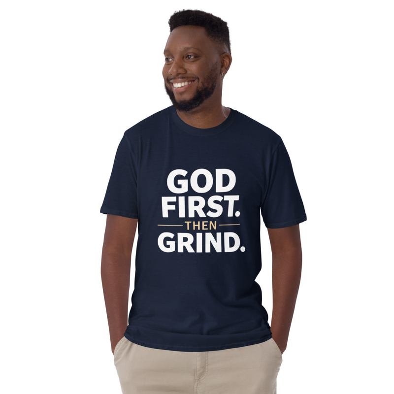 God First Then Grind T-Shirt