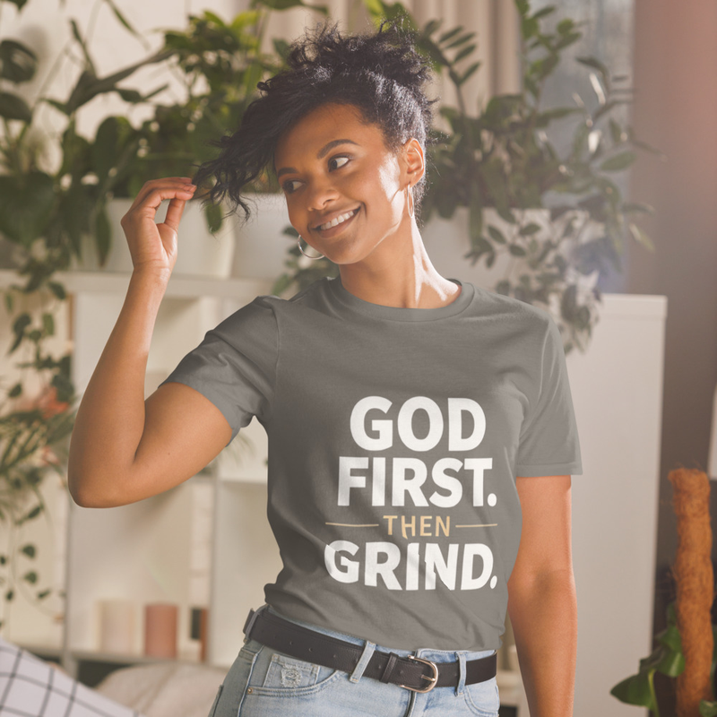 God First Then Grind T-Shirt