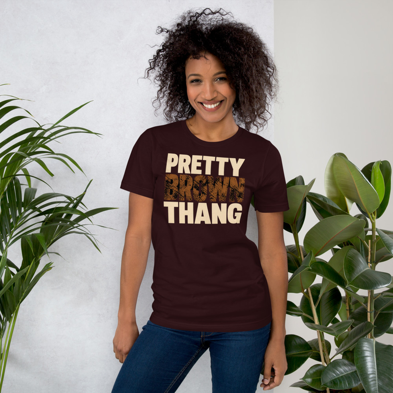 Pretty Brown Thang T-Shirt
