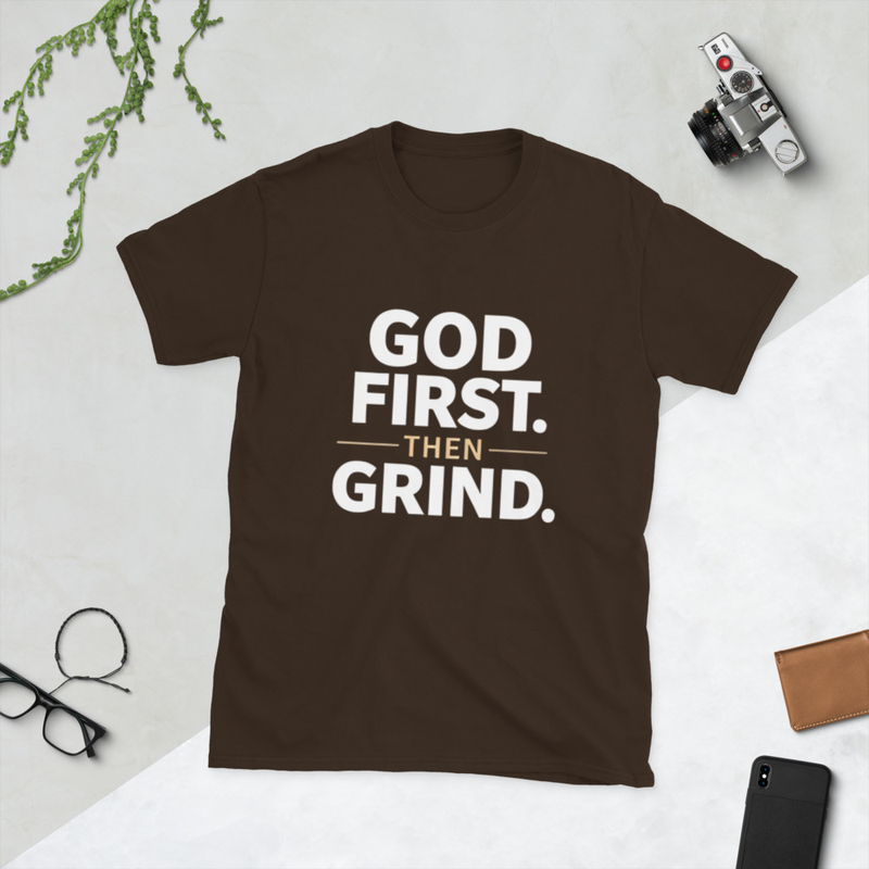God First Then Grind T-Shirt