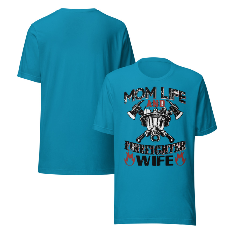 Mom Life & Firefighter Wife – Hero Support Strong Graphic Tee