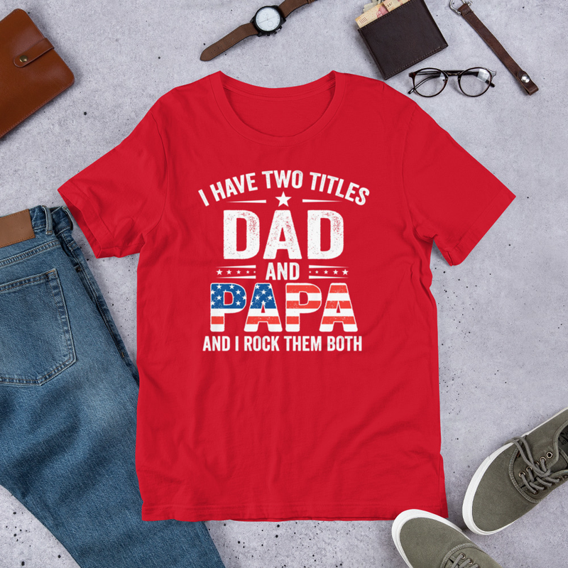 Dad and Papa Graphic T-Shirt