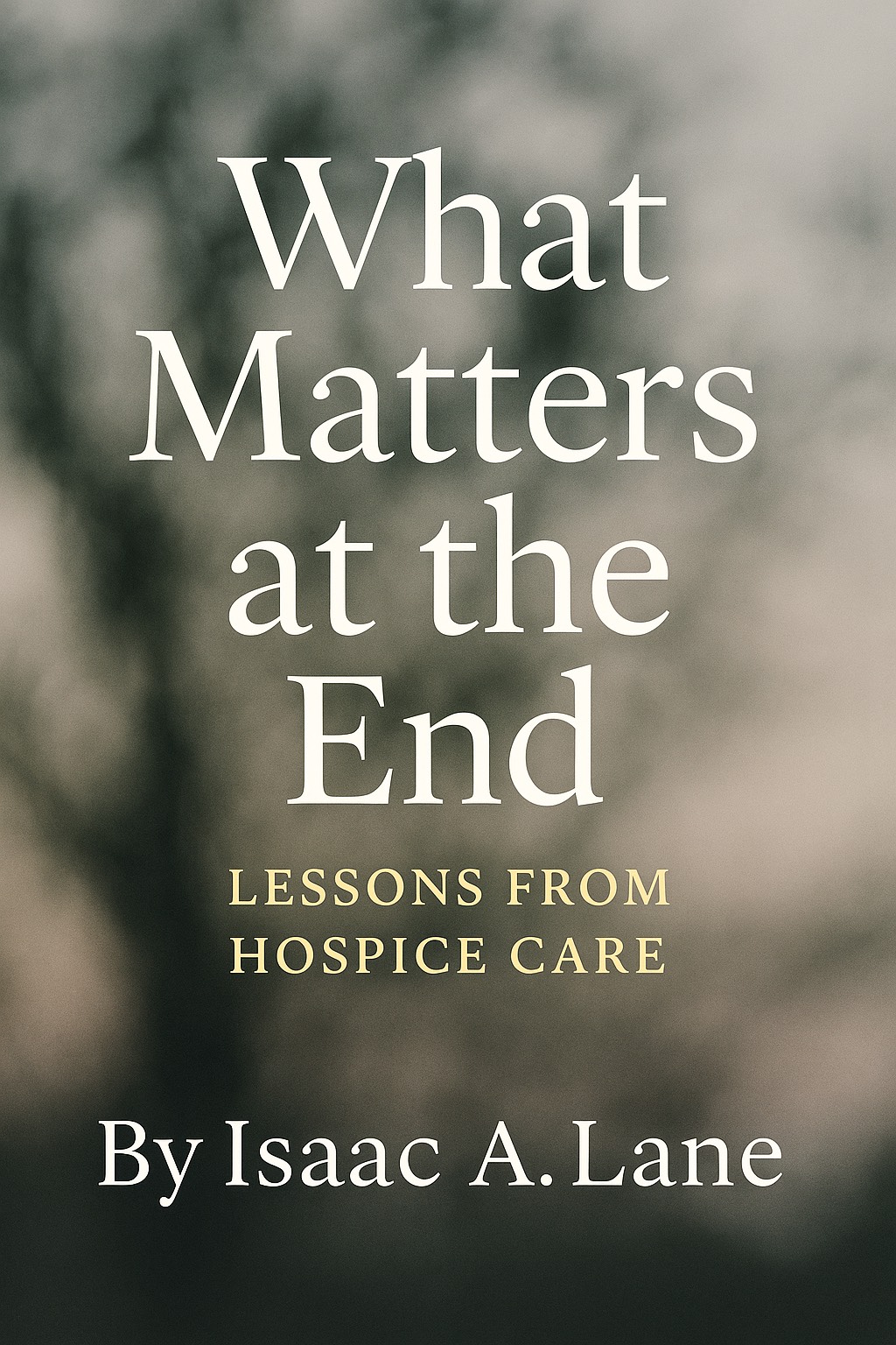 What Matters At The End 