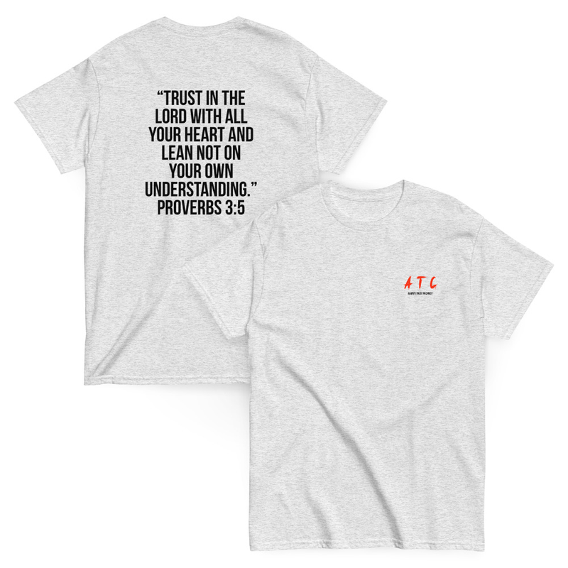 ATC Genesis Classic T-Shirt w/ Proverbs 3:5 On Back