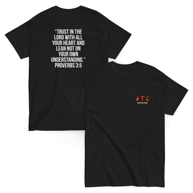 ATC Genesis Classic T-Shirt w/ Proverbs 3:5 On Back