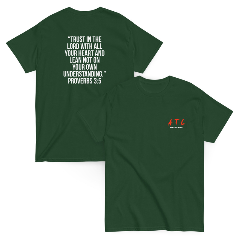 ATC Genesis Classic T-Shirt w/ Proverbs 3:5 On Back