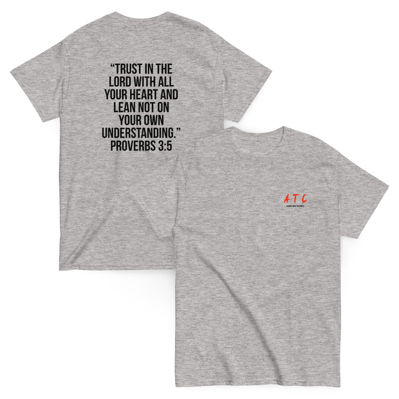 ATC Genesis Classic T-Shirt w/ Proverbs 3:5 On Back