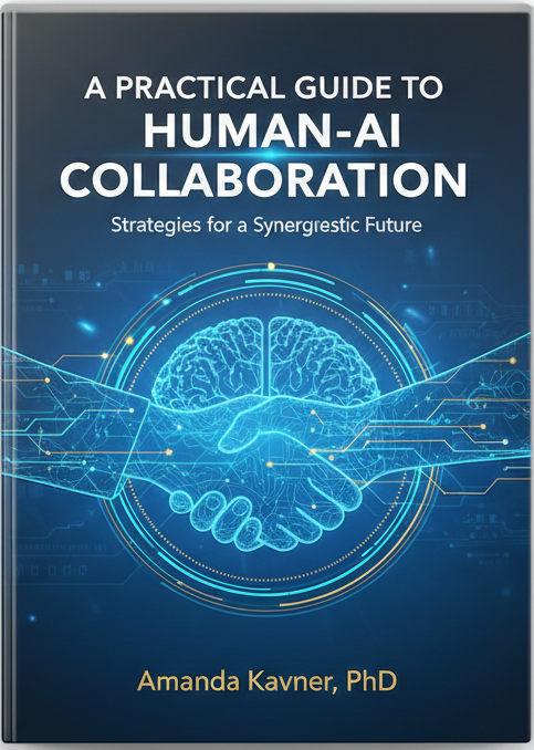 A Practical Guide to Human-AI Collaboration