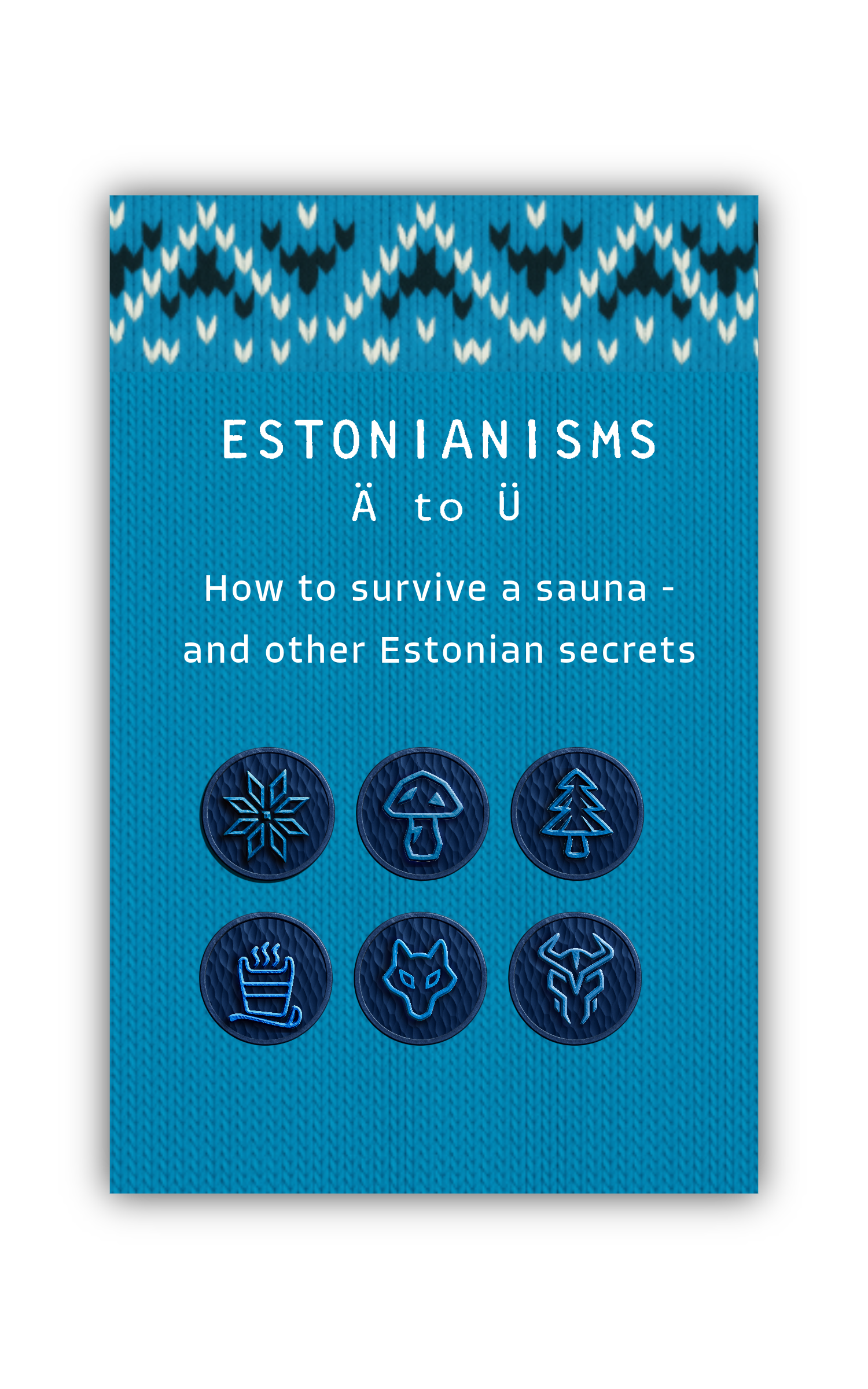 Estonianisms - Ä to Ü (Digital Edition)