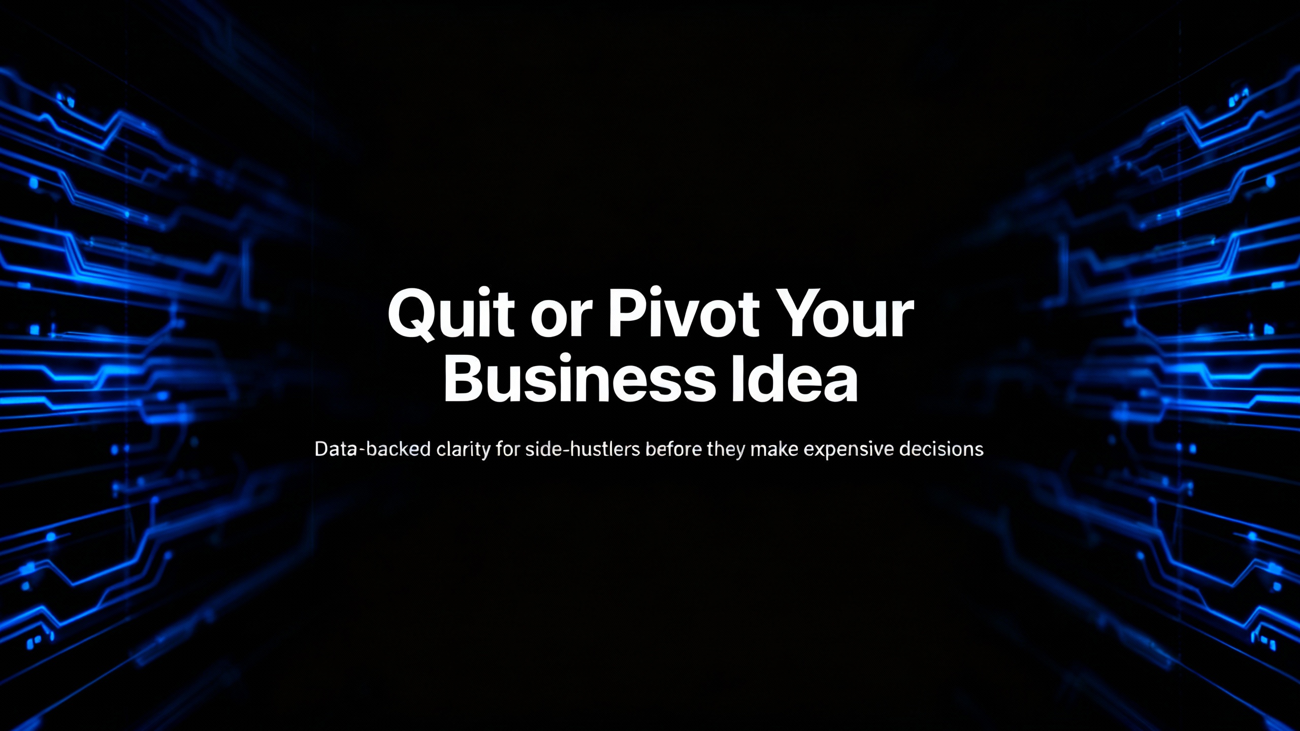 Quit or Pivot Your Business Idea