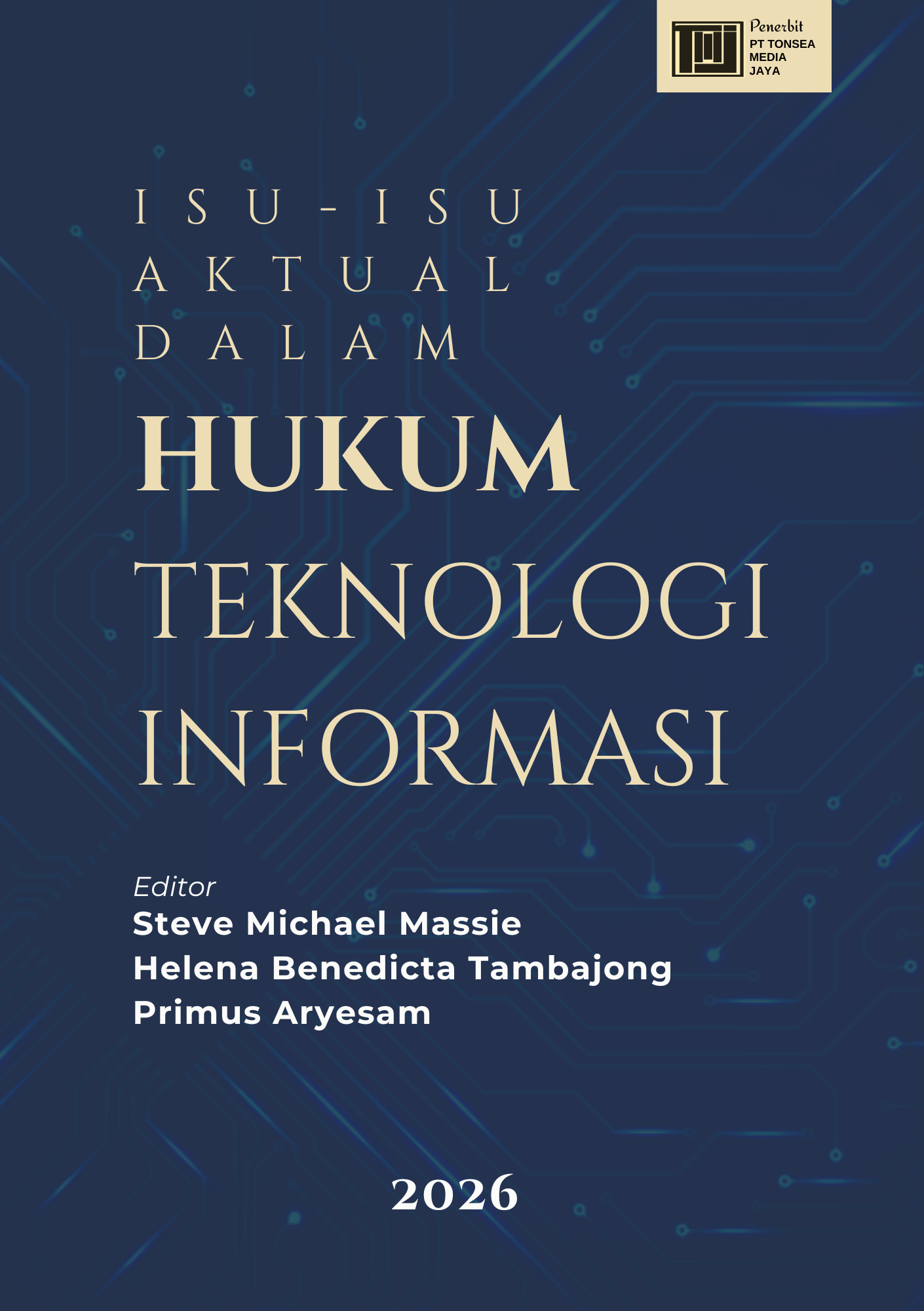 Isu - Isu Aktual dalam Hukum Teknologi Informasi