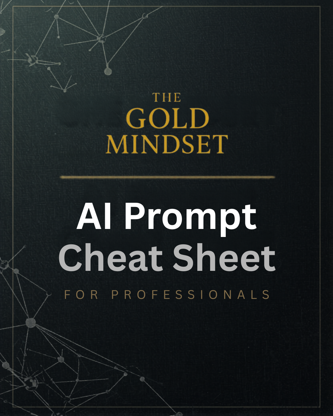 Download: AI Prompt Cheat Sheet for Professionals