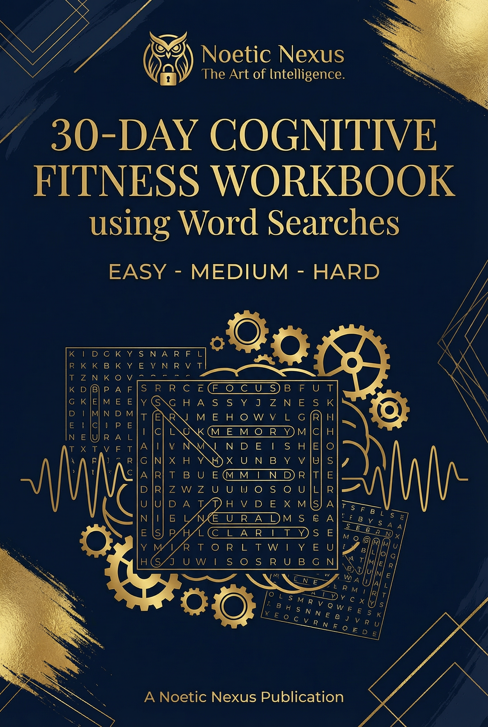 Noetic Nexus: 30-Day Cognitive Fitness Challenge