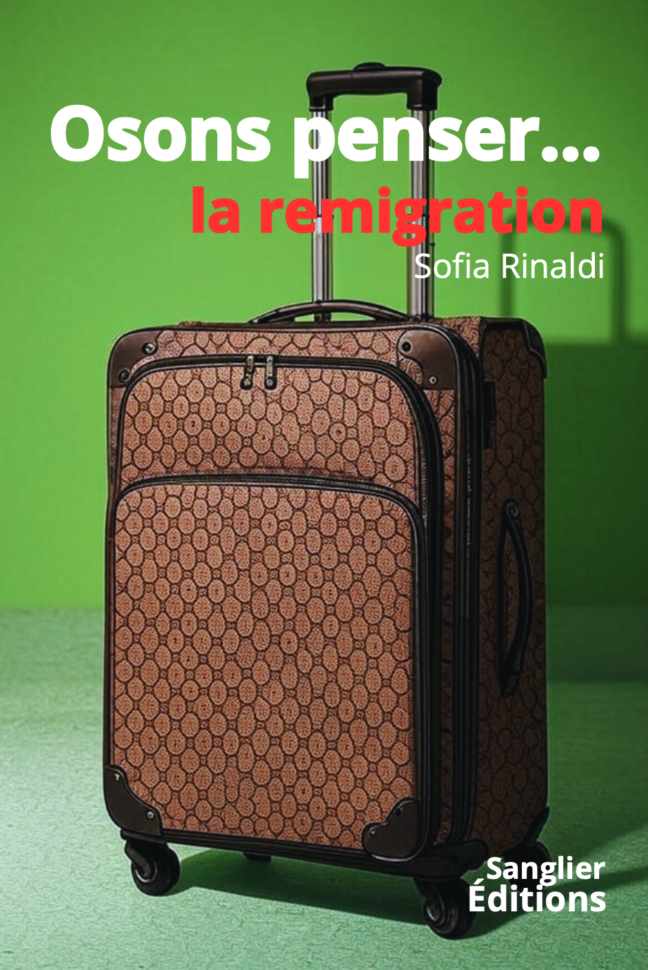 Osons penser...la remigration