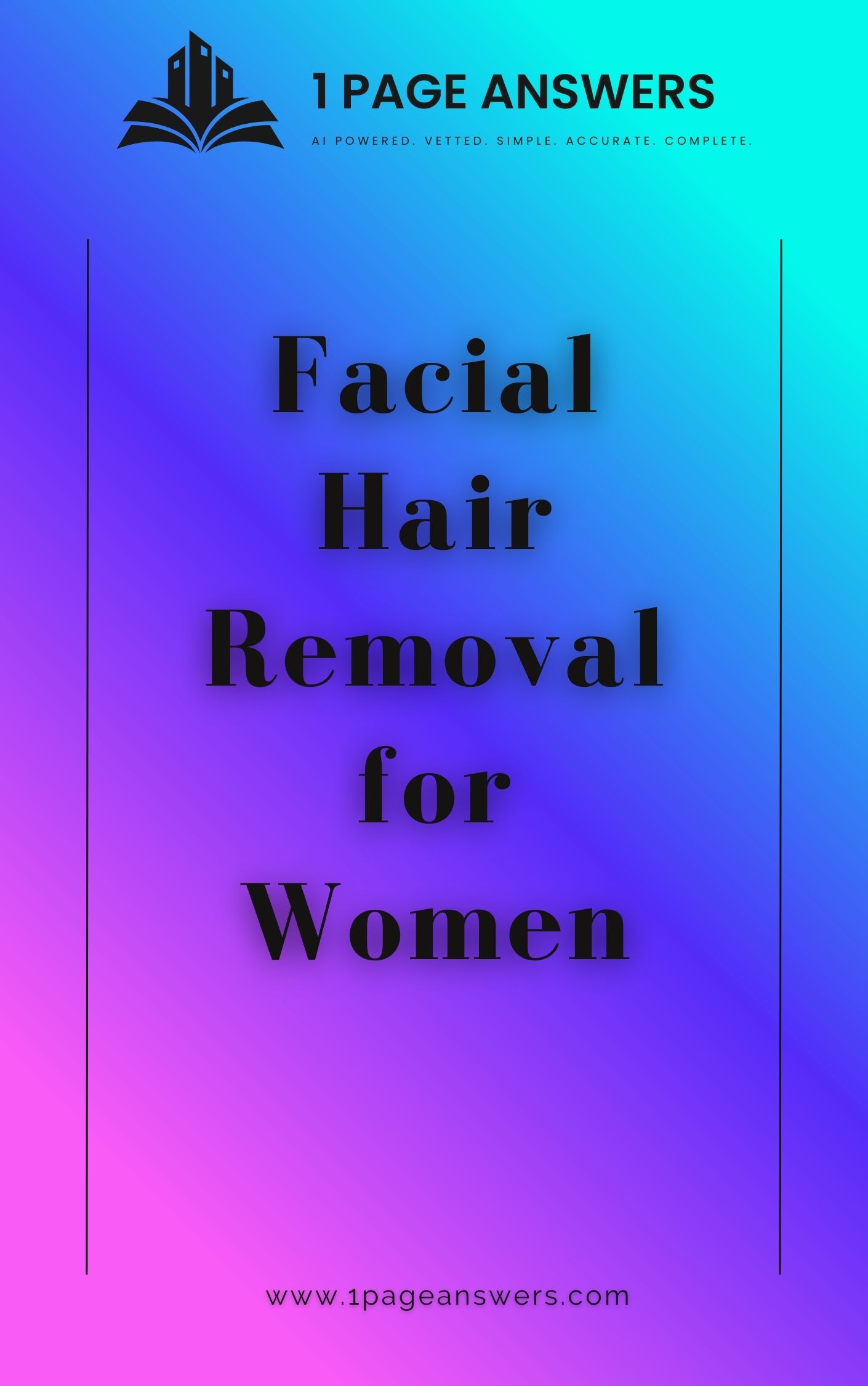 Facial Hair Removal for Women