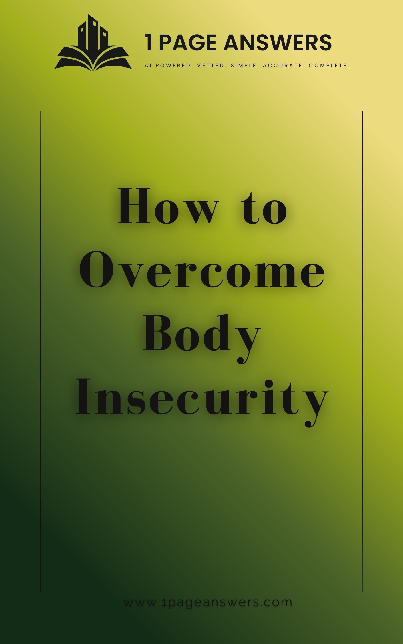 How to Overcome Body Insecurity