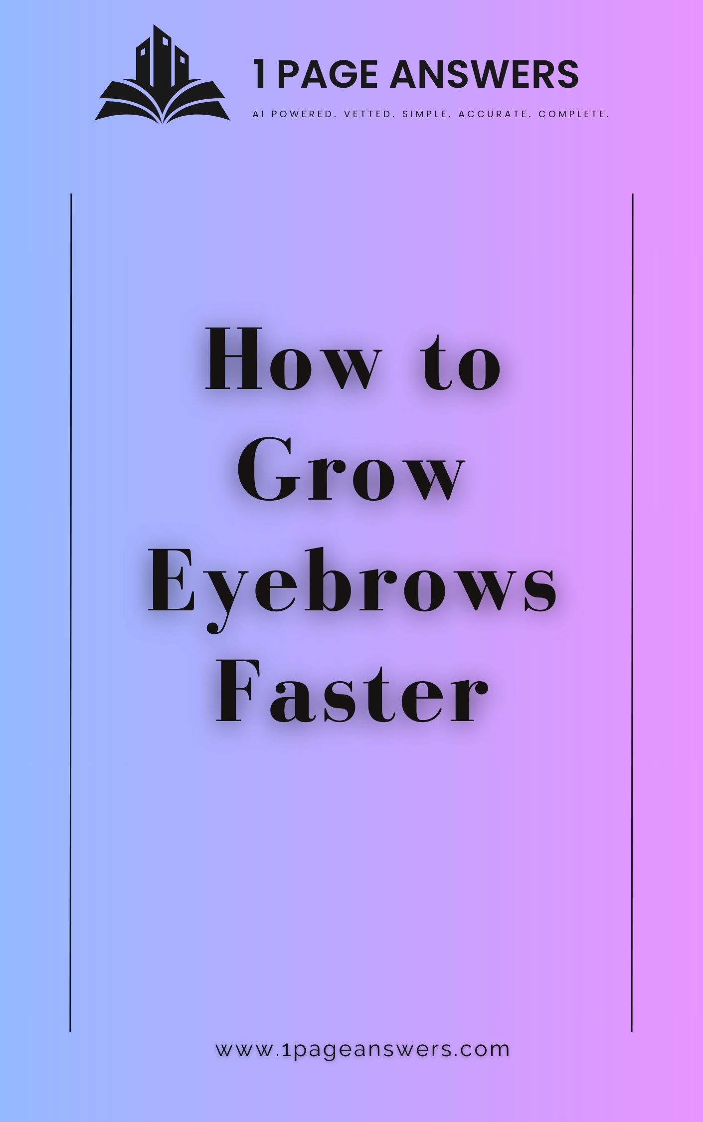 How to Grow Eyebrows Faster