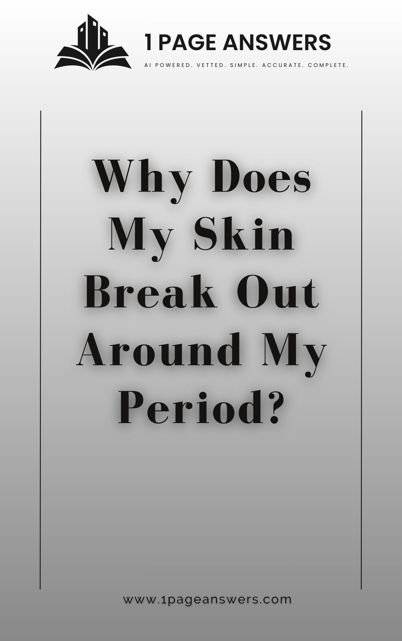 Why Does My Skin Break Out During My Periods