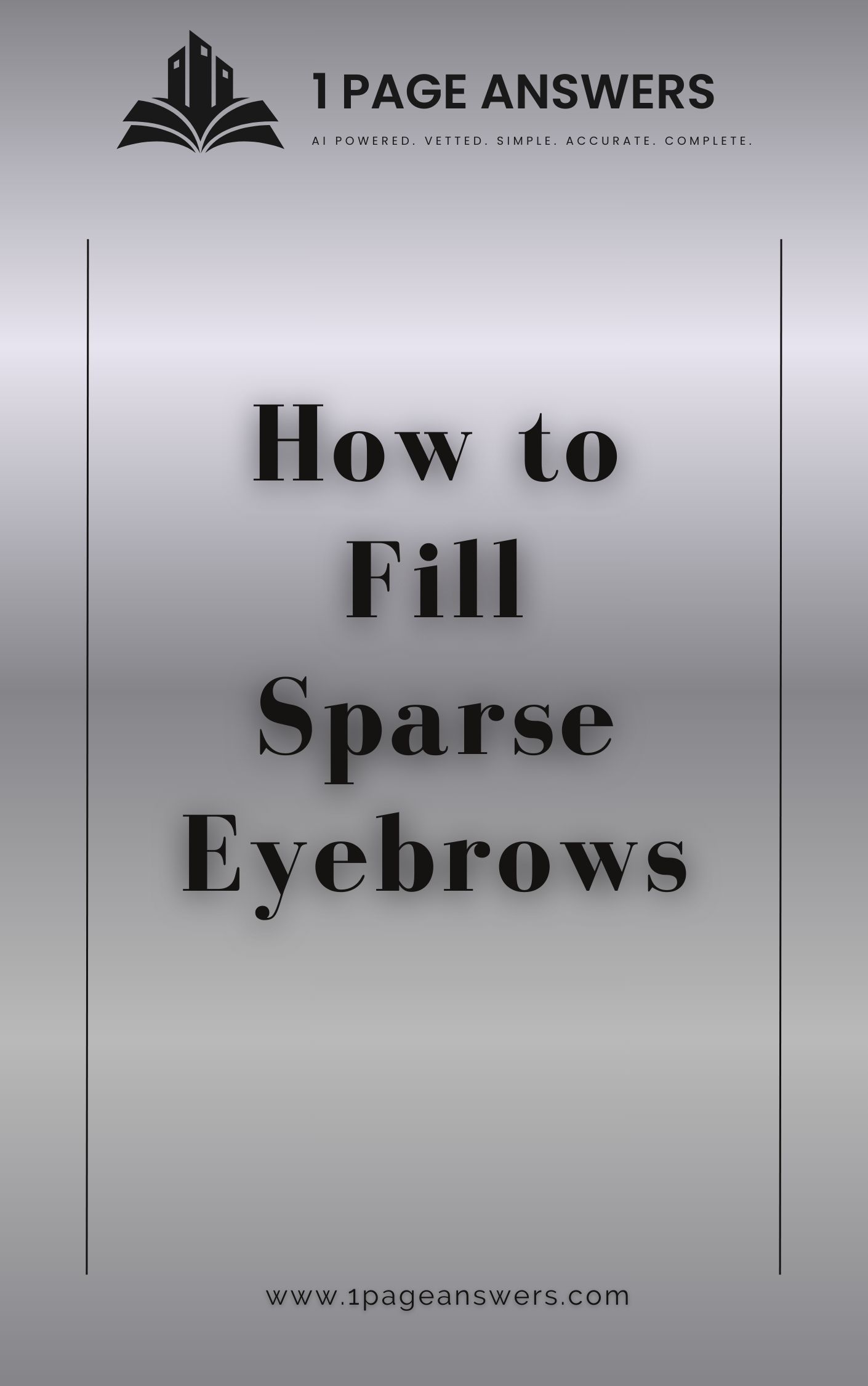 How to Fill Sparse Eyebrows