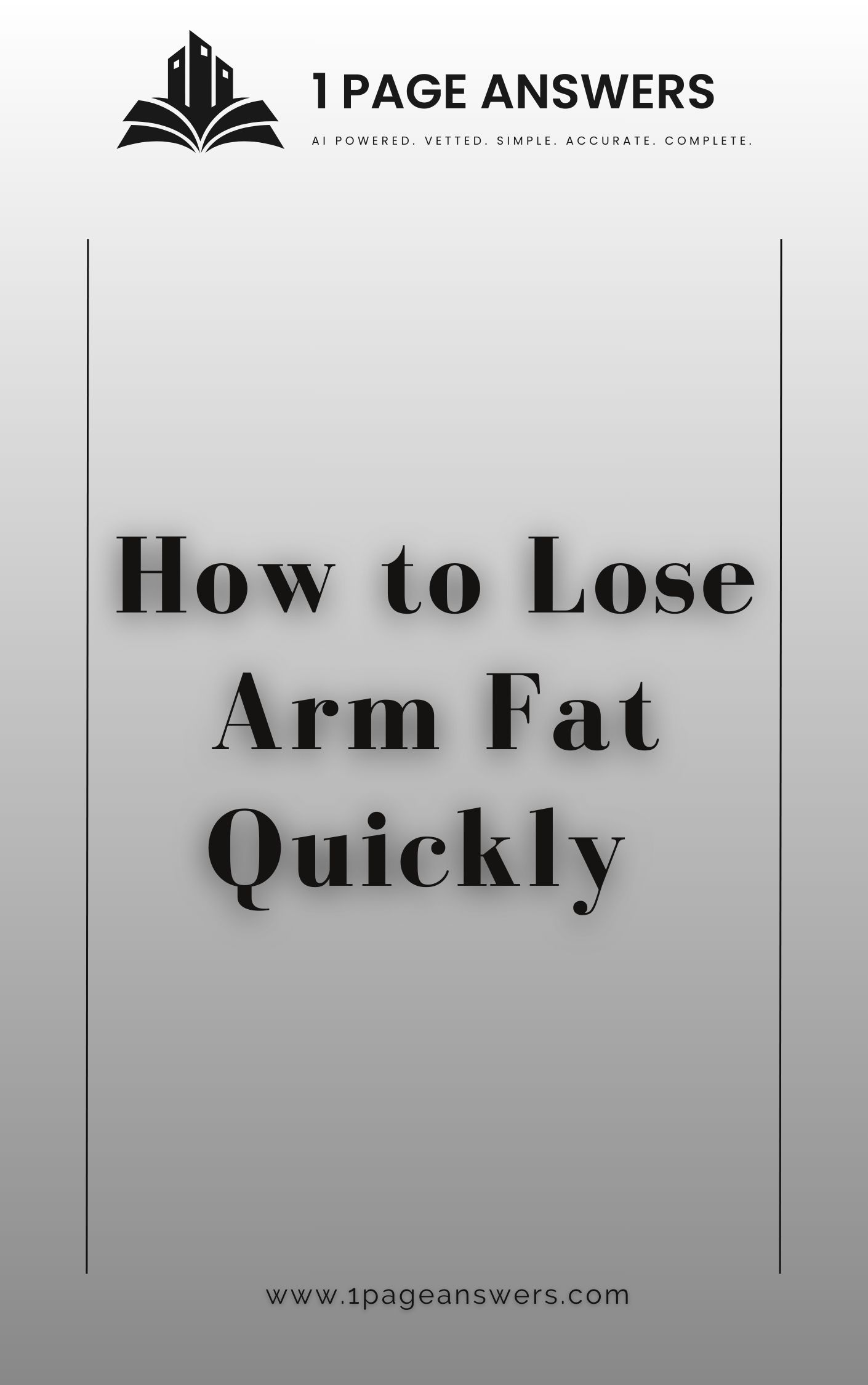How to Lose Arm Fat Quickly
