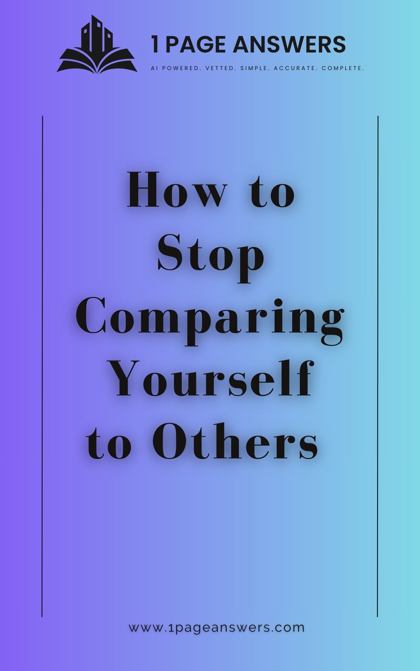 How to Stop Comparing Yourself to Others