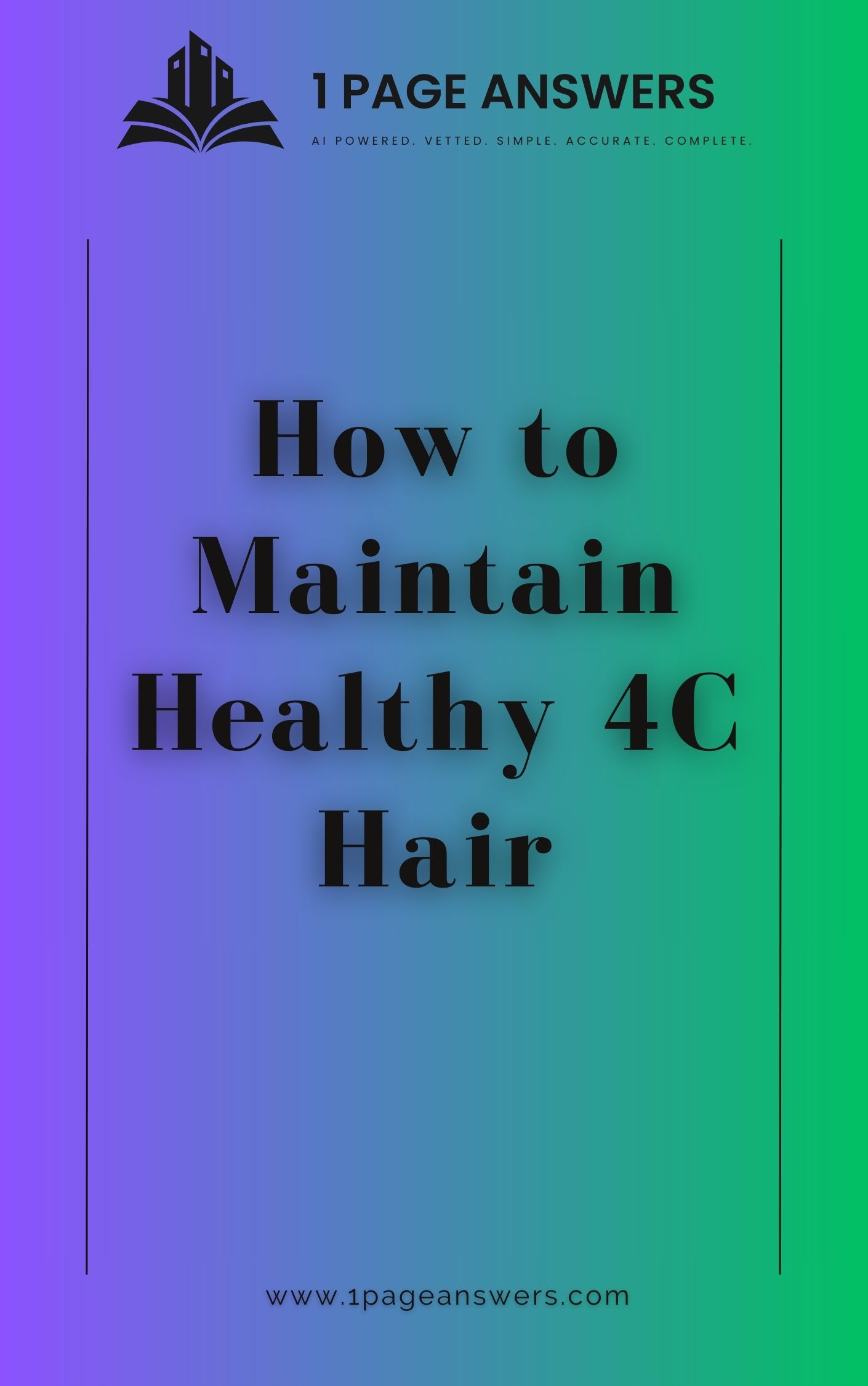How to Maintain Healthy 4C Hair
