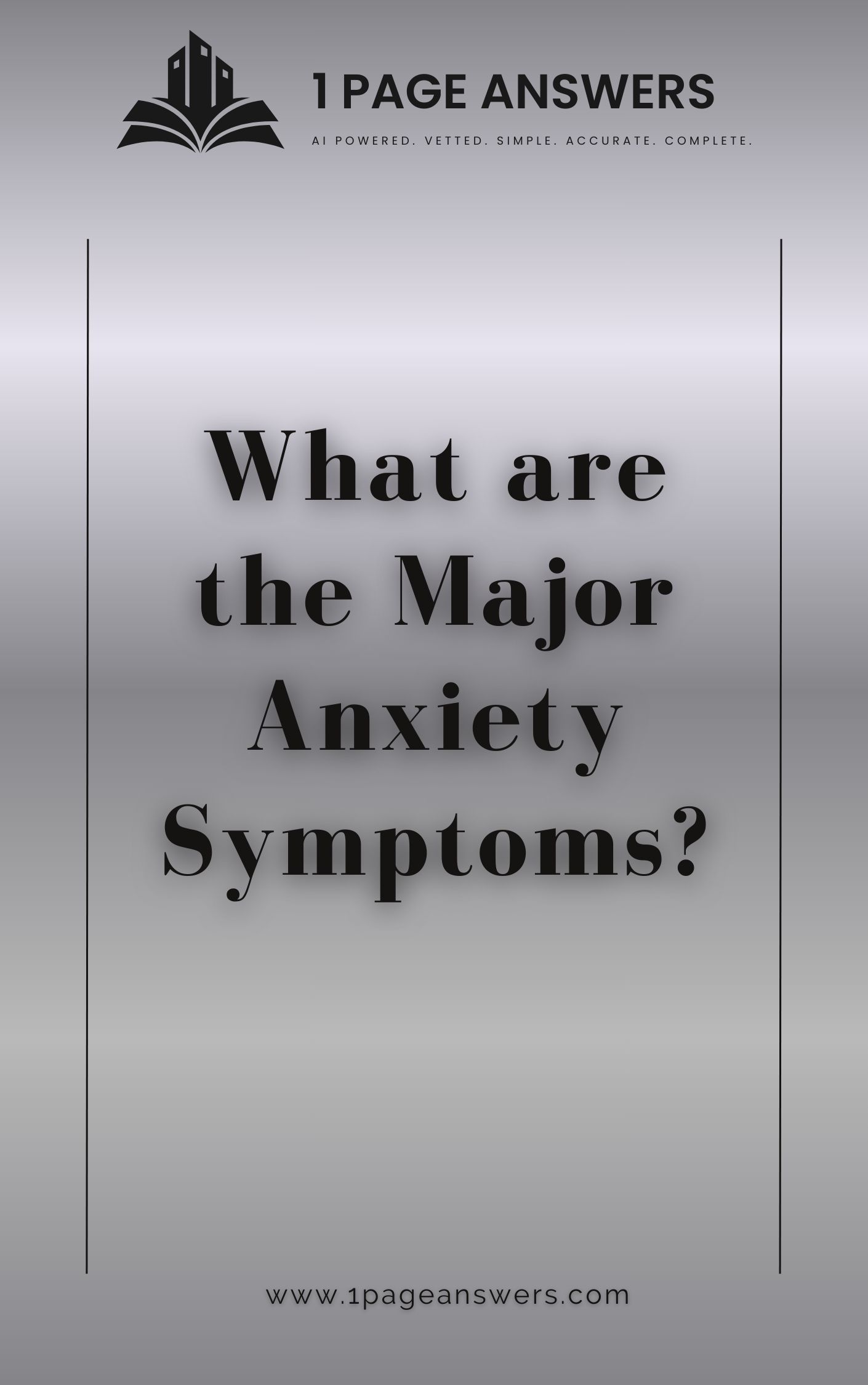 What are the Major Anxiety Symptoms