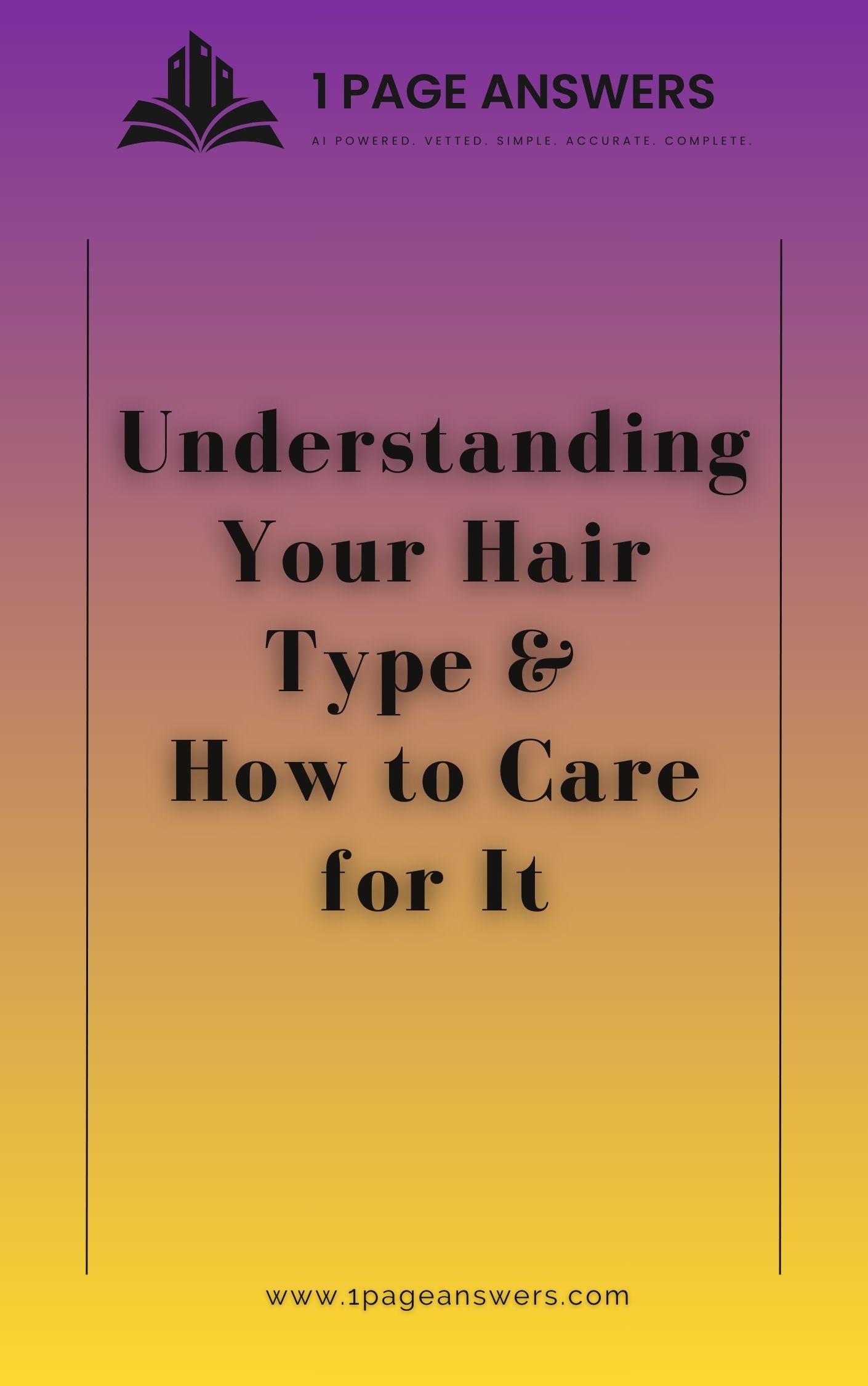 Understanding Your Hair Type & How to Care for It