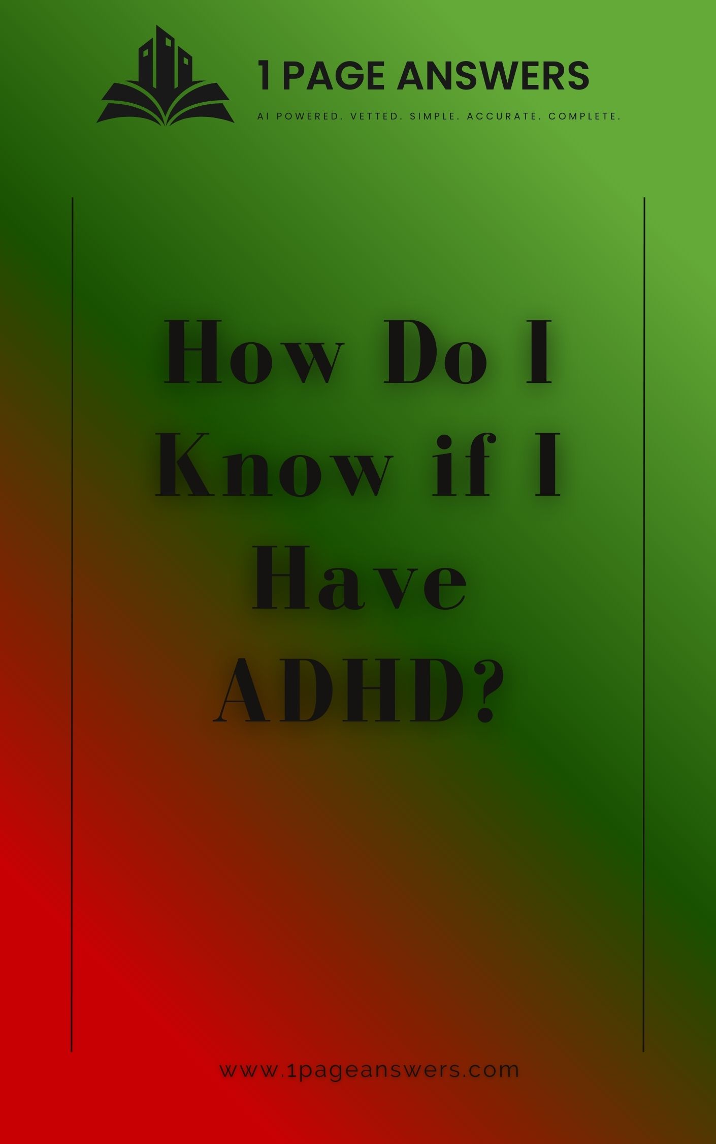 How Do I Know if I Have ADHD